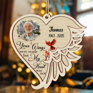 Your Wings Were Ready - Personalized 2 Layers Wooden Ornament Memorial Gift For Family Members LM32 895873
