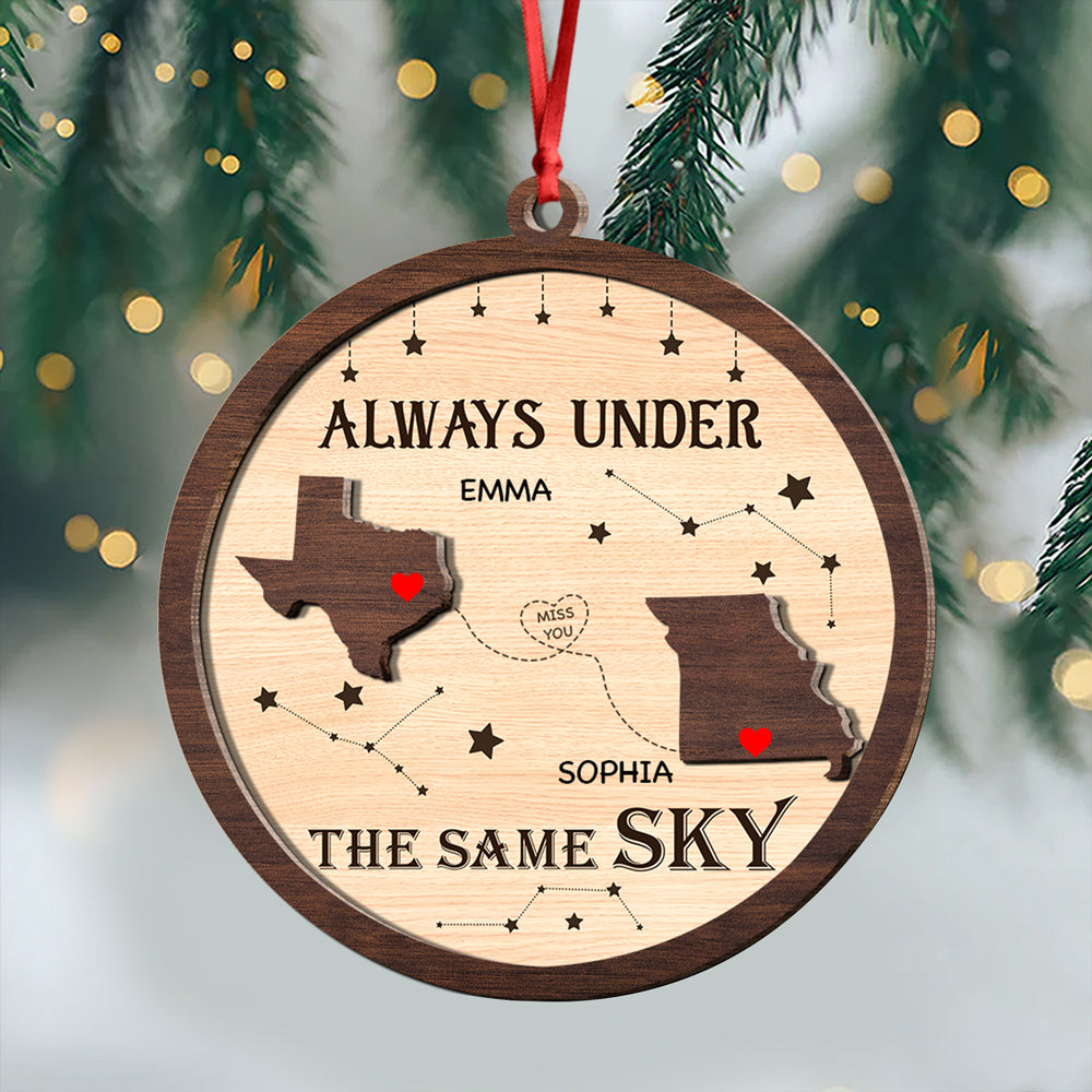 Always Under The Same Sky - Personalized 2-Layered Wooden Ornament Gifts For Besties CH07 899336