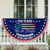 Custom Family Name We The People America 250 Years Non-Pleated Fan Flag CH07 910240