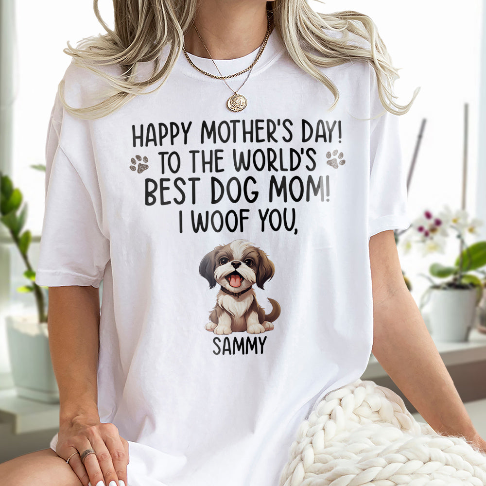 Happy Mother's Day Best Dog Mom, I Woof You Personalized Shirt For Dog Lovers HA75 891922