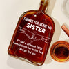Being My Brother - Personalized Whiskey Bottle LM32 893793