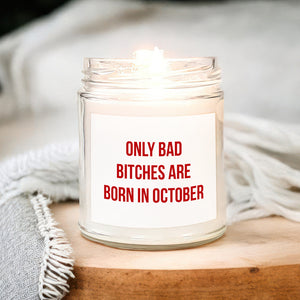 Personalized Bestie Gift Only Bad Bitch Is Born In Scented Candle LM32 895507