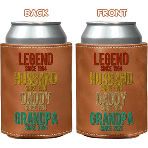 Legend Husband Daddy Grandpa - Family Personalized Leather Can Cooler Holder HA75 892524