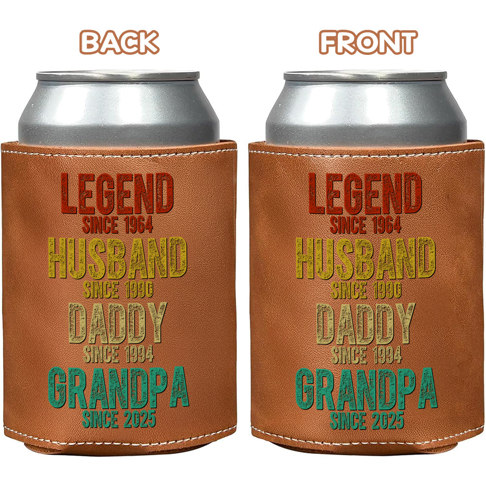 Legend Husband Daddy Grandpa - Family Personalized Leather Can Cooler Holder HA75 892524