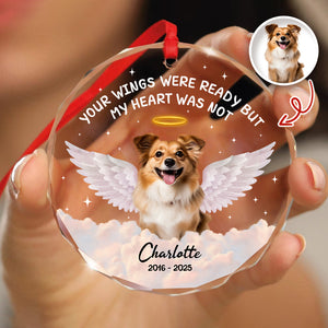 Custom Photo Your Wings Were Ready But My Heart Was Not Dog Glass Ornament HA75 897192