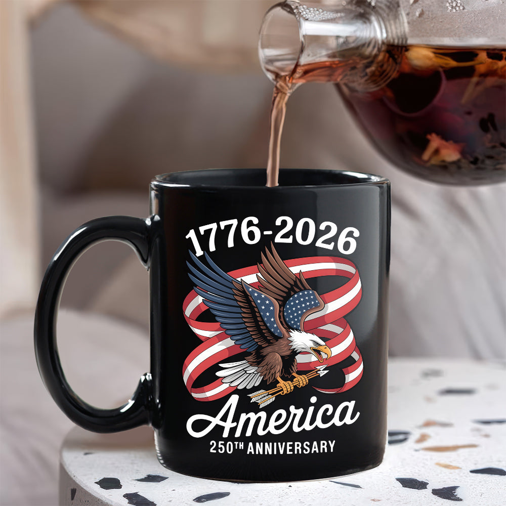America 250Th Anniversary 1776-2026 Eagle Us Flag Black Mug HA75 898834