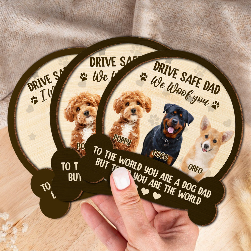 Custom Photo Drive Safe Mom Dad, You Are The World  2 Layered Car Visor Clip CH07 895926