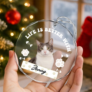 Custom Photo Better Life With Cat Glass Ornament TH10 894731