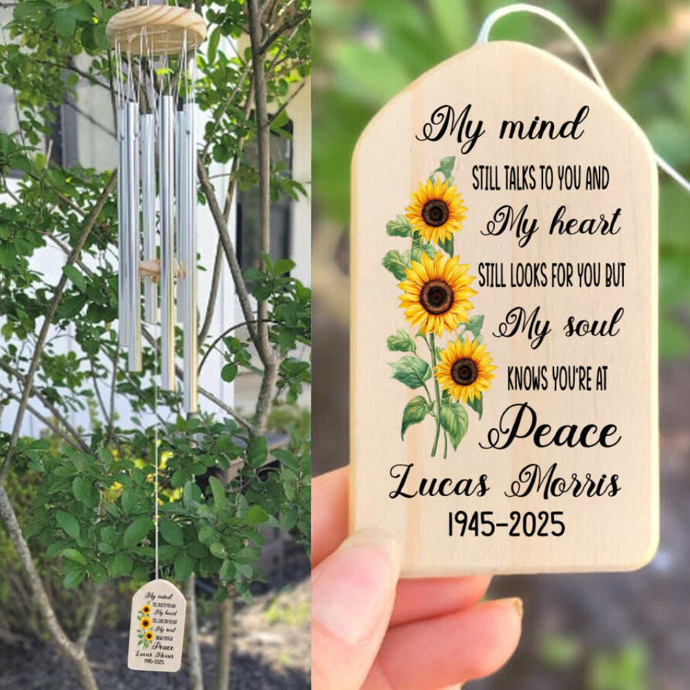 My Mind Still Talks To You Sunflower Personalized Memorial Wind Chimes HA75 892118