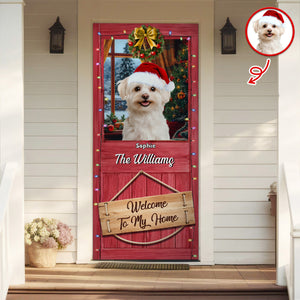 Custom Photo Welcome To My Home Door Cover For Dog Lover TH10 896539