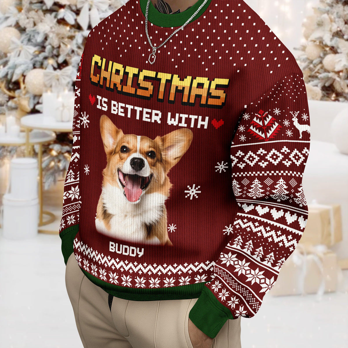 Christmas Better - Personalized Ugly Sweater For Dog Cat Lovers LM32 895573