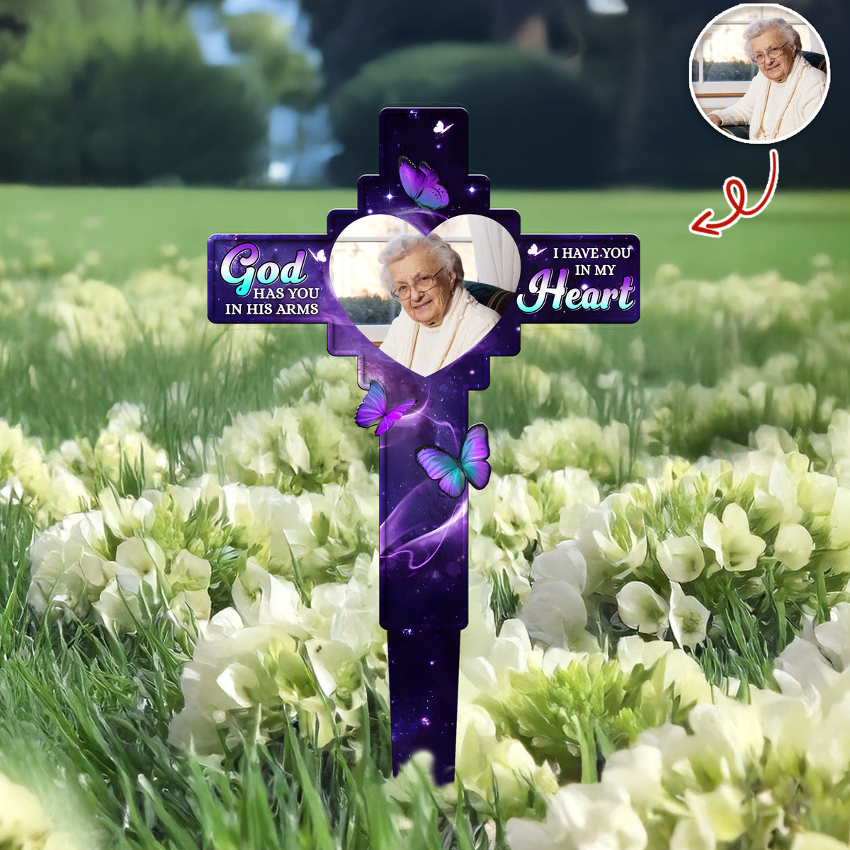 Custom Photo God Has You In His Arms, I Have You In My Heart Memorial Garden Stake HA75 892776