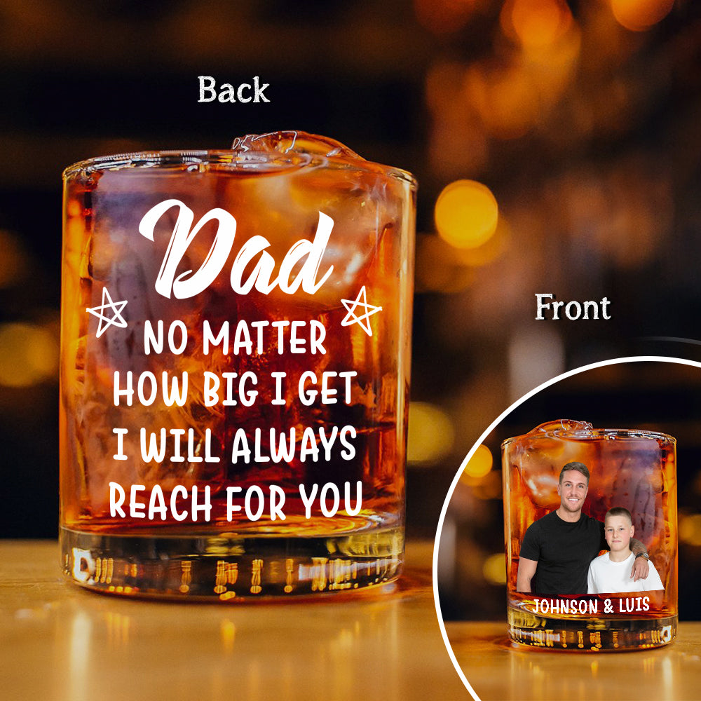 Dad No Matter How Big We Get, We Will Always Reach For You Rock Glass Gift For Father's Day HO82 893984