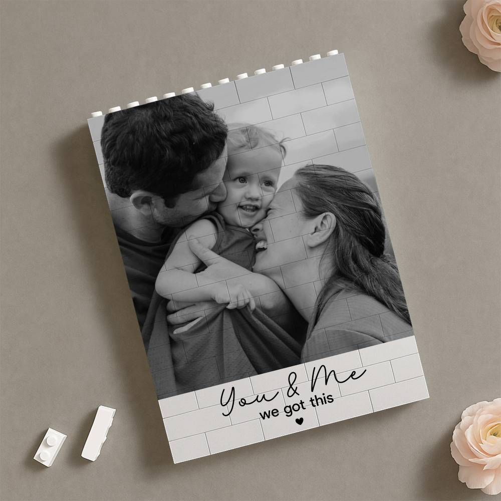 Personalized Photo You & Me We Got This Building Block - Gift For Husband, Wife, Boyfriend, Girlfriend HO82 902570