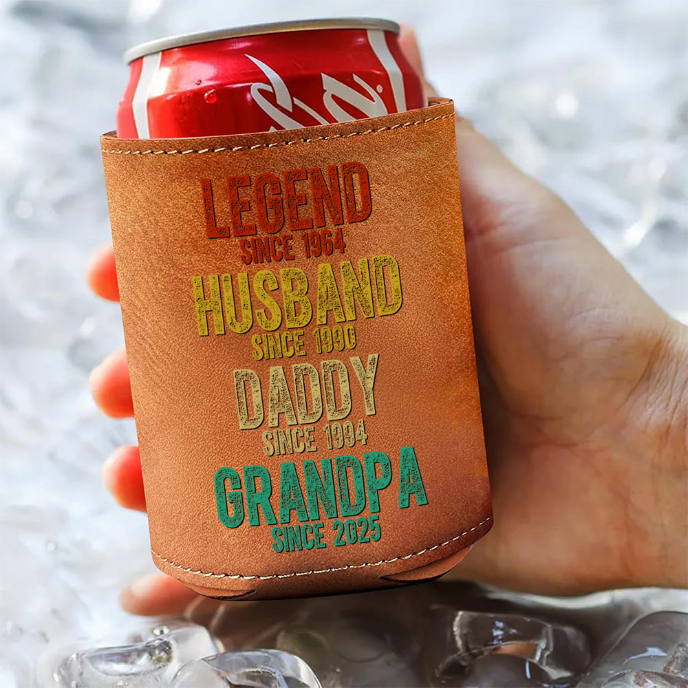 Legend Husband Daddy Grandpa - Family Personalized Leather Can Cooler Holder HA75 892524
