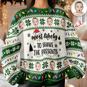 Custom Photo Most Likely To Christmas Personalized Ugly Sweater CH07 896410