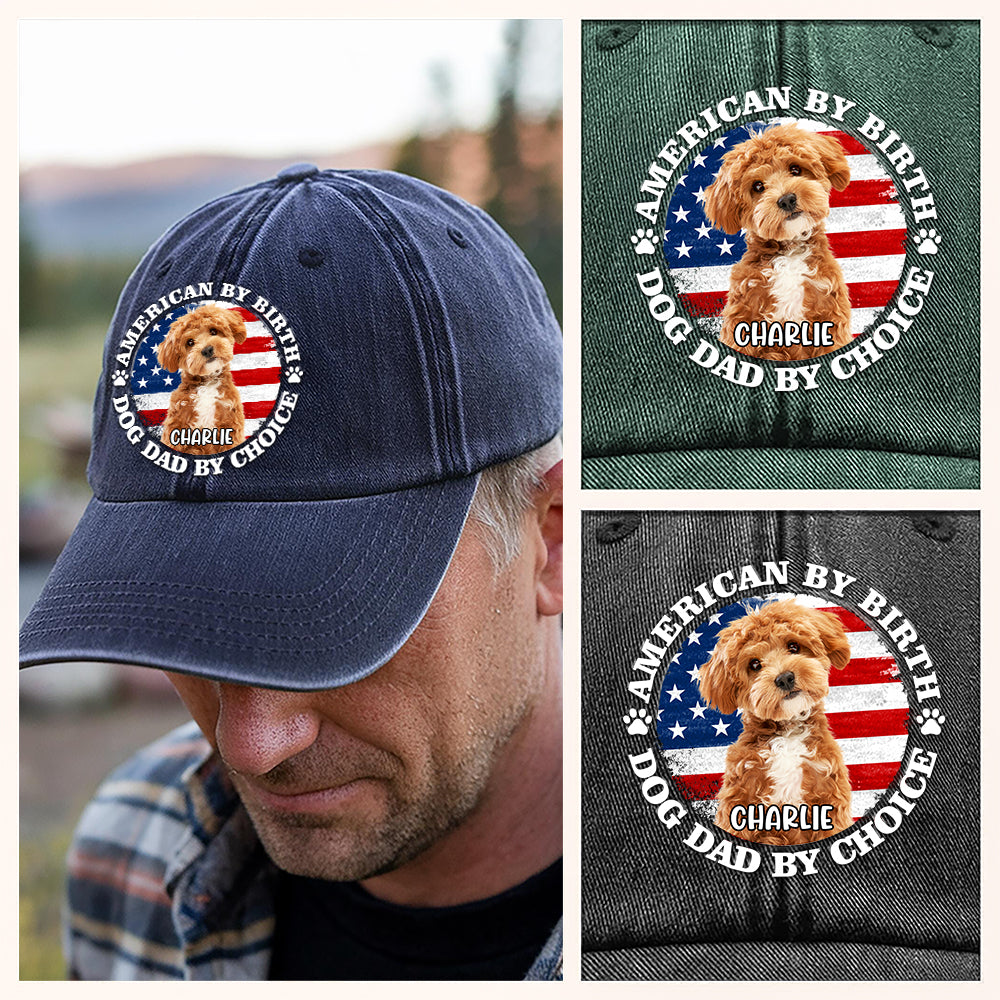 Custom Photo American By Birth, Dog Mom By Choice Washed Denim Baseball Cap HA75 892536