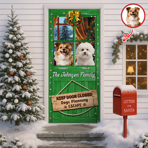 Custom Photo Keep Door Closed Dog Planning Escape Door Cover For Dog Lover TH10 896537
