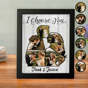 Custom Photo I Choose You Picture Frame For Couple TH10 898021