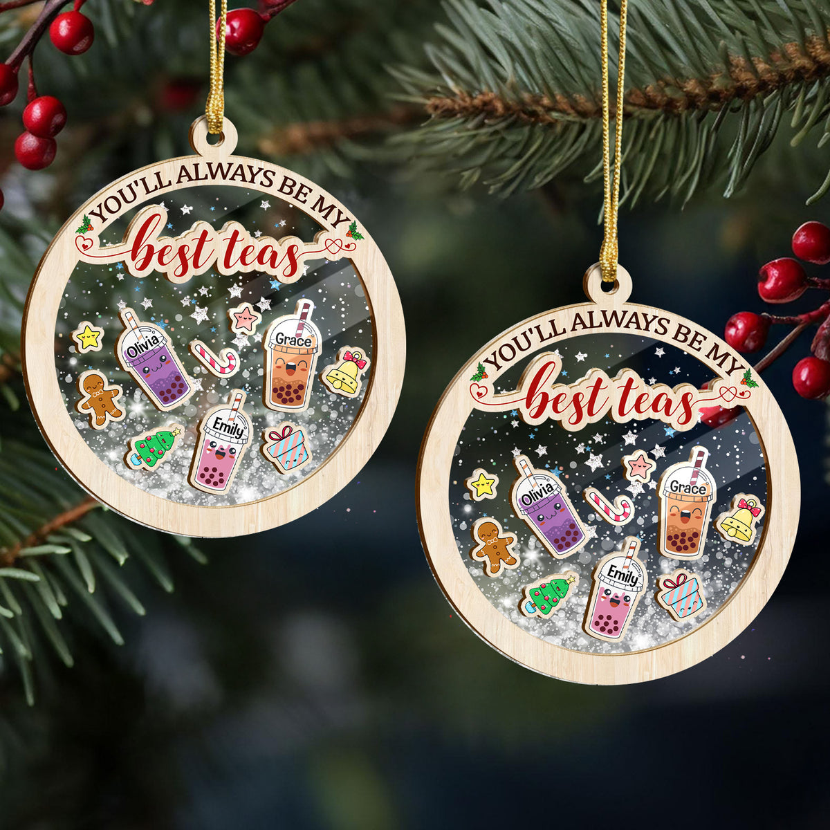 You'll Always Be My Best-Teas Personalized Christmas Shaker Ornament Gift for Besties CH07 899008