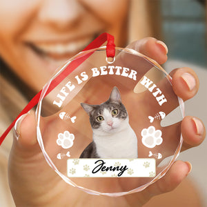 Custom Photo Better Life With Cat Glass Ornament TH10 894731