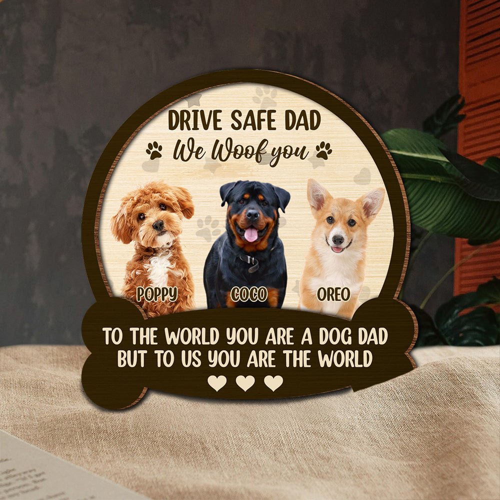 Custom Photo Drive Safe Mom Dad, You Are The World  2 Layered Car Visor Clip CH07 895926
