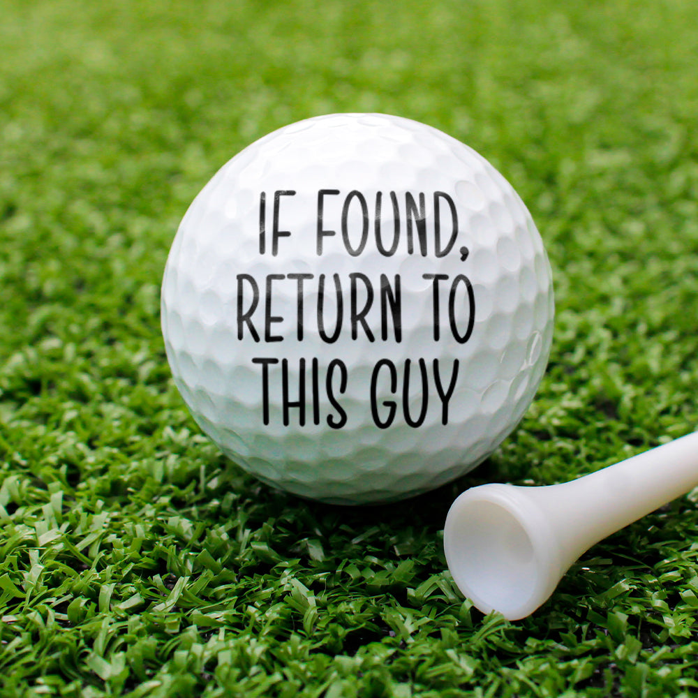 Custom Photo If Found, Return To This Guy Golf Ball Funny Gift For Golfers HA75 892588