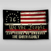 Custom Family Name We The People - 250 Years Of America Banner House Flag HO82 900970