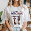 Custom American Cute 3D Dog This Dog Mom Belong To Bright Shirt LM32 899133