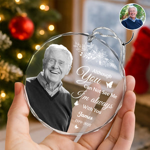 Custom Photo I'm Always With You Memorial Glass Ornament For Christmas TH10 896483