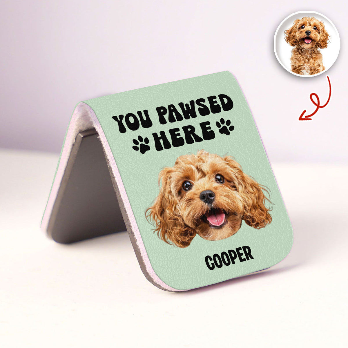 You Pawsed Here Custom Dog Photo Leather Magnetic Bookmark For Book Lovers, Dog Lovers CH07 899566