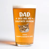 Custom Funny Face Dog Cat - Dad, You’re My Favorite Human Beer Glass HA75 892420