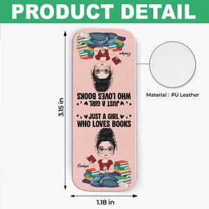 Just A Girl Who Love Books Personalized Magnetic Leather Bookmark gift for Book Lovers CH07 899524