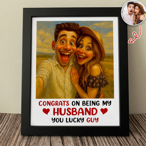 Custom Couple Photo Congrats On Being My Husband Picture Frame LM32 893921