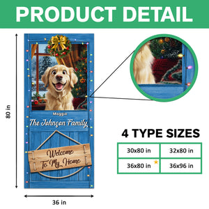 Custom Photo Welcome To My Home Door Cover For Dog Lover TH10 896539