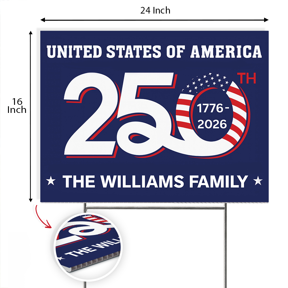 Custom Family Name Patriotic 250th Anniversary 1776 2026 United States of America Semiquincentennial Yard Sign HO82 900102