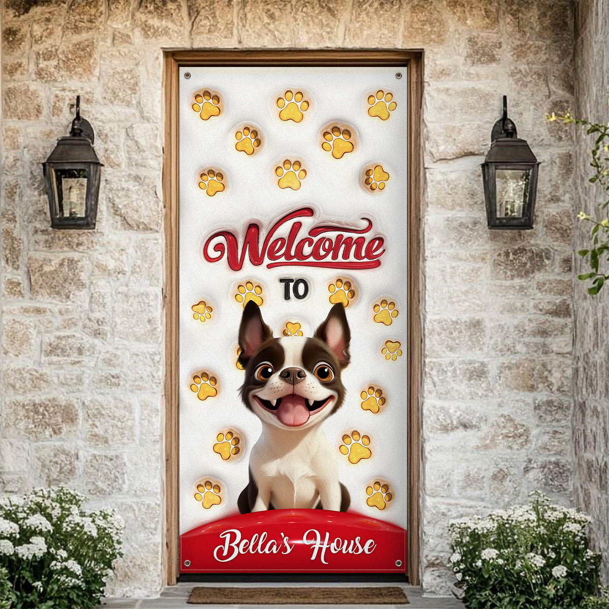 Welcome To Our House Door Cover For Dog Lover TH10 896507