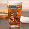 Personalized Life Would Be Boring Without Me Beer Glass Gift  For Dog Lovers LM32 897921