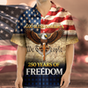 250 Years of Freedom - God Bless America Hawaii Shirt CH07 910492