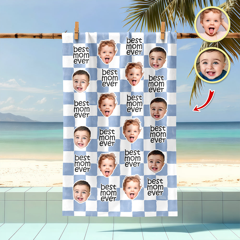 Custom Baby Face Best Dad Ever, Best Mom Ever Beach Towel - Personalized Pet Lover Gift TH10 169931