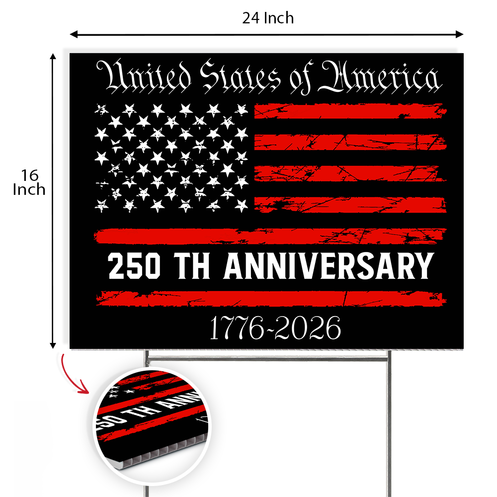 America 250th Anniversary Semiquincentennial Yard Sign HO82 900106