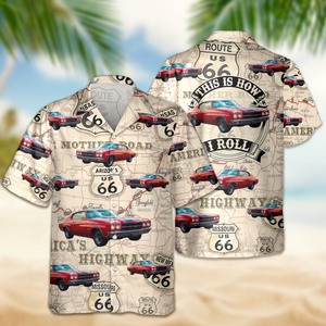 This Is How I Roll - Custom Car Photo Route 66 Vintage Hawaiian Shirt CH07 896116