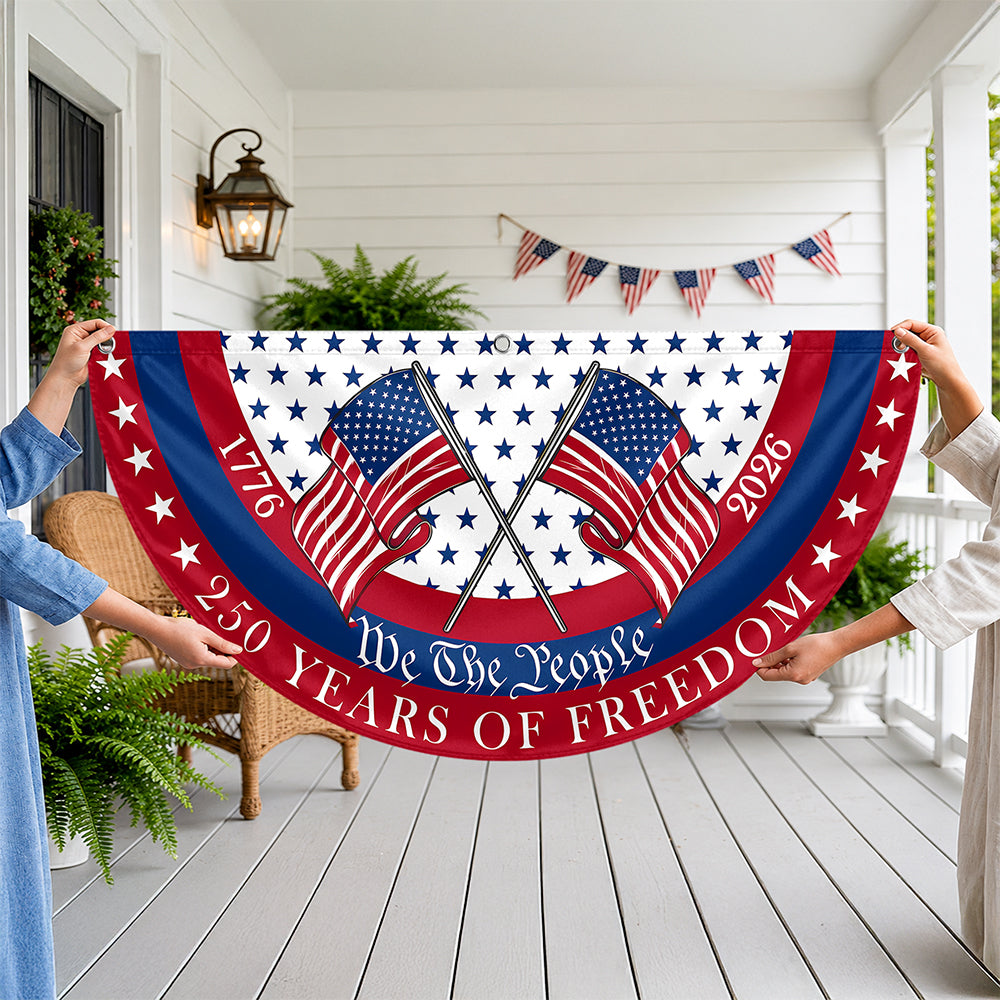 We The People 250 Years of Freedom 1776-2026 America Flag Non-Pleated Fan Flag TH10 170225