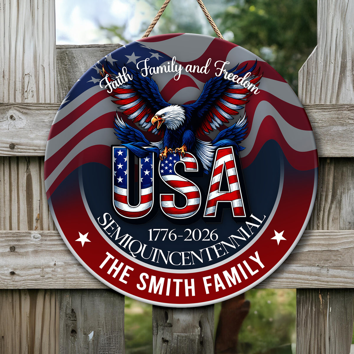 Custom Name Faith, Family & Freedom America 250 Years Personalized Door Sign HA75 898484