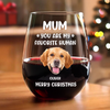 Custom Face Dog Cat - Mom, You’re My Favorite Human Wine Glass HA75 892944
