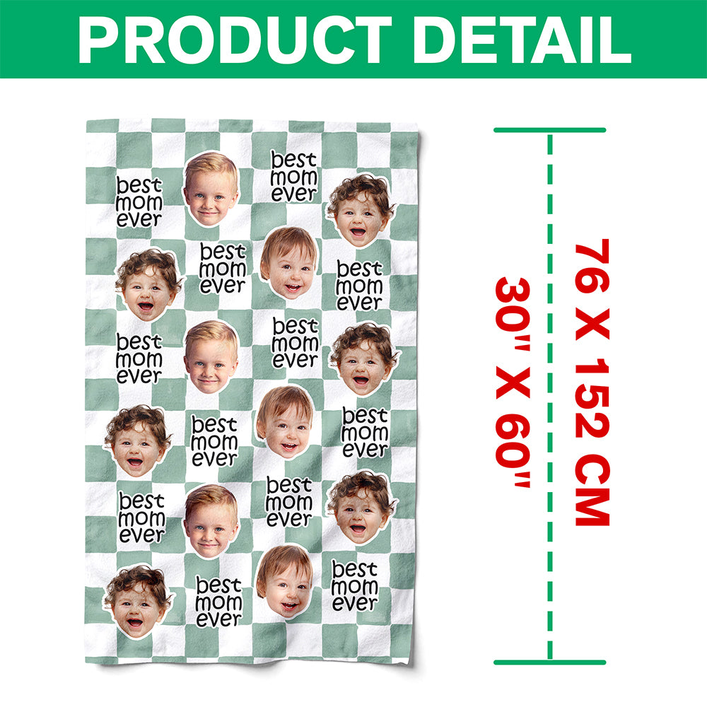 Custom Baby Face Best Dad Ever, Best Mom Ever Beach Towel - Personalized Pet Lover Gift TH10 169931