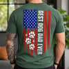 Personalized Best Dog Dad Ever Paw American Back Comfort Shirt HA75 921630