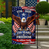 Custom Family Name 250 Years Of Freedom America 1776-2026 Eagle Garden Flag CH07 910648