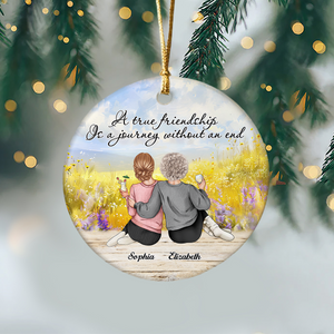 A True Friendship Is A Journey Without An End Personalized Ceramic Ornament HA75 897444