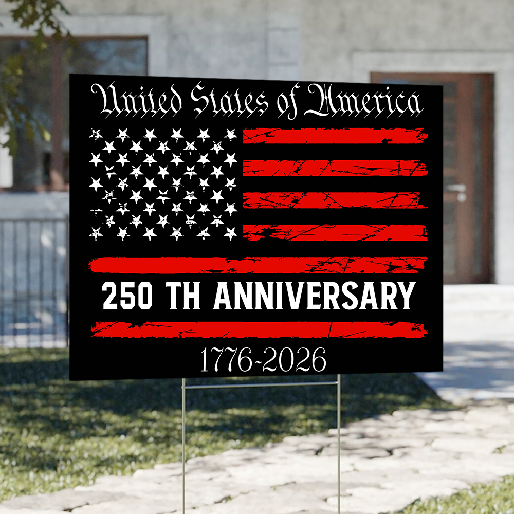 America 250th Anniversary Semiquincentennial Yard Sign HO82 900106